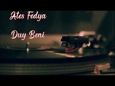 Ateş Fedya - Duy Beni (Çöz Beni Pt.2) (Lyric Video/2020)