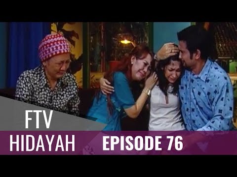 FTV Hidayah - Episode 76 | Aku Bukan Anak Haram