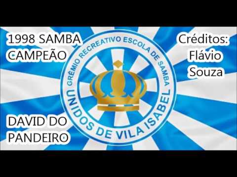 1998 Vila Isabel SAMBA CAMPEÃO - David do Pandeiro