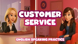 American English Conversation Practice - Customer Service - Advanced English with Vocabulary Review