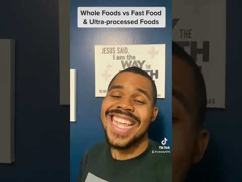 Whole Foods vs Fast Food & Ultra-processed Foods
