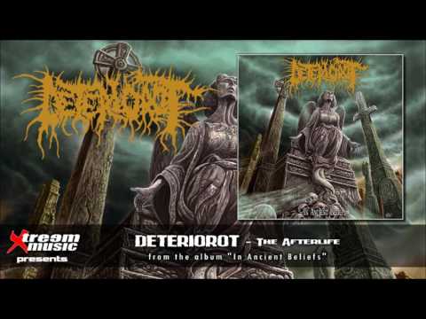 DETERIOROT - The Afterlife [2016]