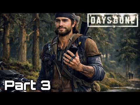 DAYS GONE REMASTERED Gameplay Walkthrough Part 3 4K 60FPS No Commentary