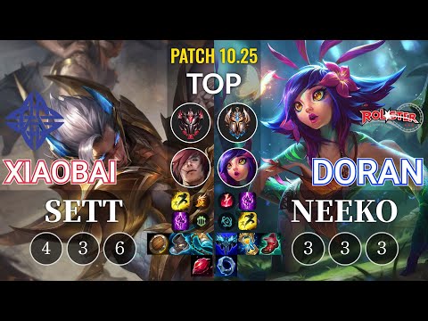 ES Xiaobai Sett vs KT Doran Neeko Top - KR Patch 10.25