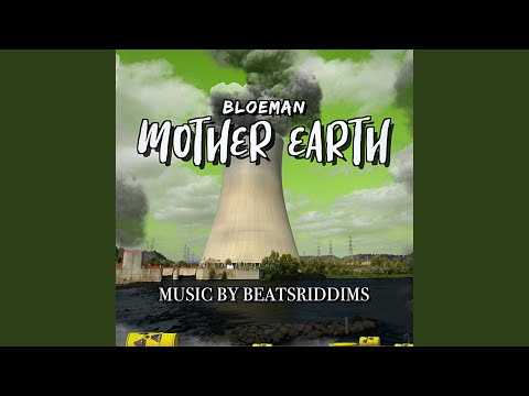 Mother Earth (feat. Beatsriddims)