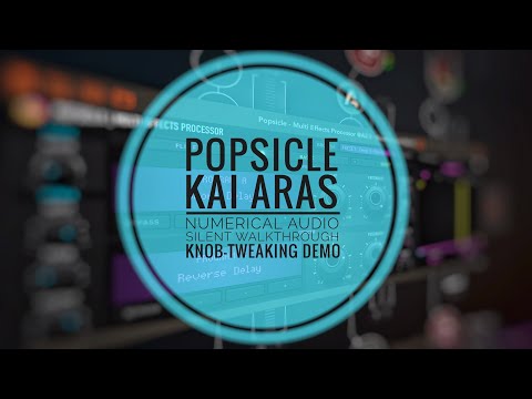 Win 2 Free Copies of Numerical Audio Popsicle -  knob tweaking / silent walkthrough (see comment!)