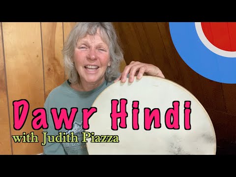 Dawr Hindi for Frame Drum with Judith Piazza
