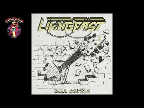 Living Fast - Wall Breaker [EP] (2024)