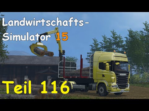 Let's Play Landwirtschafts Simulator 15 Forstwirtschaft Teil 116 [Two Rivers] | Liongamer1