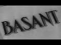 Basant - 1942 Basant - 1942