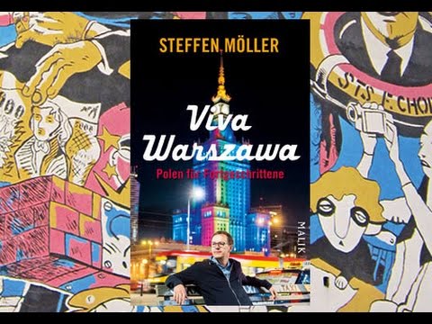 Steffen Möller über Warschau