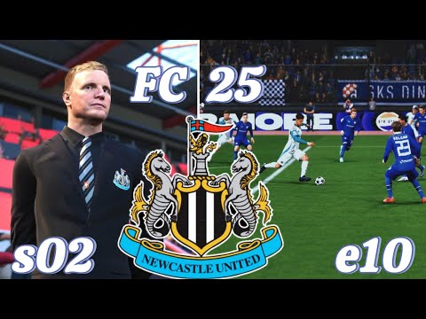 FC 25 | NEWCASTLE UNITED MANAGER CAREER s02 e10