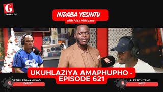 Download lagu Ukuphupha Inyoka, Umfula or Imali | Hlaziya Elakho Iphupho | Indaba Yesintu | Gagasi FM mp3