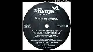 Kenya - Screaming Dolphins (Original Version) 1997