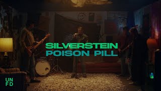 Silverstein - Poison Pill [Official Music Video]