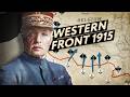The Massive Forgotten Offensives Of 1915 WW1 Documentary