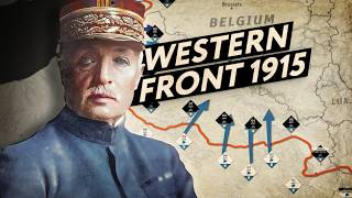 Why The Allied Western Front Offensives in 1915 Failed (WW1 Documentary)