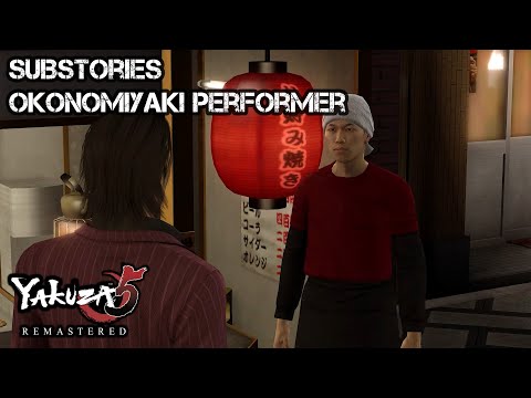 Yakuza 5 Remastered | Akiyama Substories - Okonomiyaki Performer