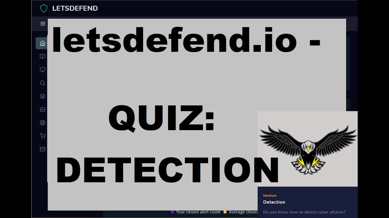 LetsDefend Quiz: DETECTION