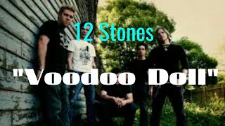 12 Stones - Voodoo Doll [Lyric Video]