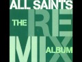 All Saints - War of Nerves (Ganja Kru Remix)
