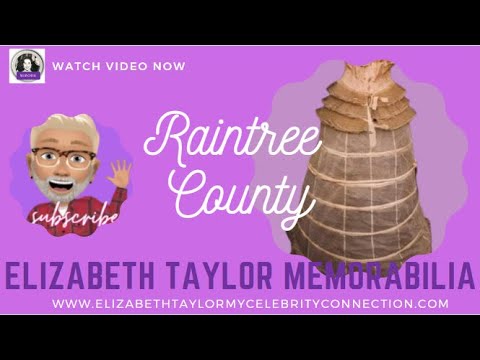ELIZABETH TAYLOR MEMORABILIA - Raintree County