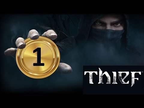 Thief (2014) ★ #01 - Prolog + Kapitel 1: Die Abriegelung ★ Gameplay deutsch
