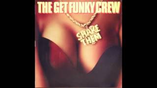 The Get Funky Crew - Shake them titties