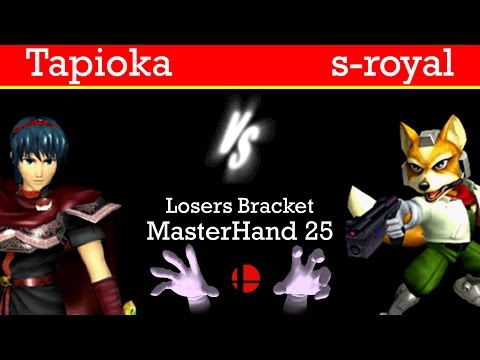 MasterHand 25 Losers Bracket - Tapioka(Marth) vs. s-royal(Fox)