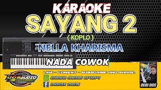 Download lagu KARAOKE. SAYANG 2 - NELLA KHARISMA - VERSI KOPLO - NADA PRIA - DGS AUDIO 2025. mp3 Download lagu KARAOKE. SAYANG 2 - NELLA KHARISMA - VERSI KOPLO - NADA PRIA - DGS AUDIO 2025. mp3