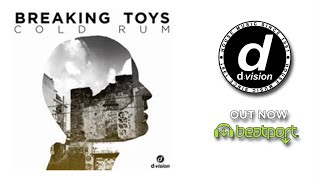 Breaking Toys - Cold Rum (Mappa Remix)