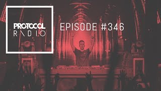 Protocol Radio 346 by Nicky Romero (#PRR346)