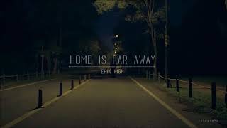 Download lagu [3D AUDIO] EPIK HIGH (ft. OH HYUK) 'Home Is Far Away' (빈차 ) mp3