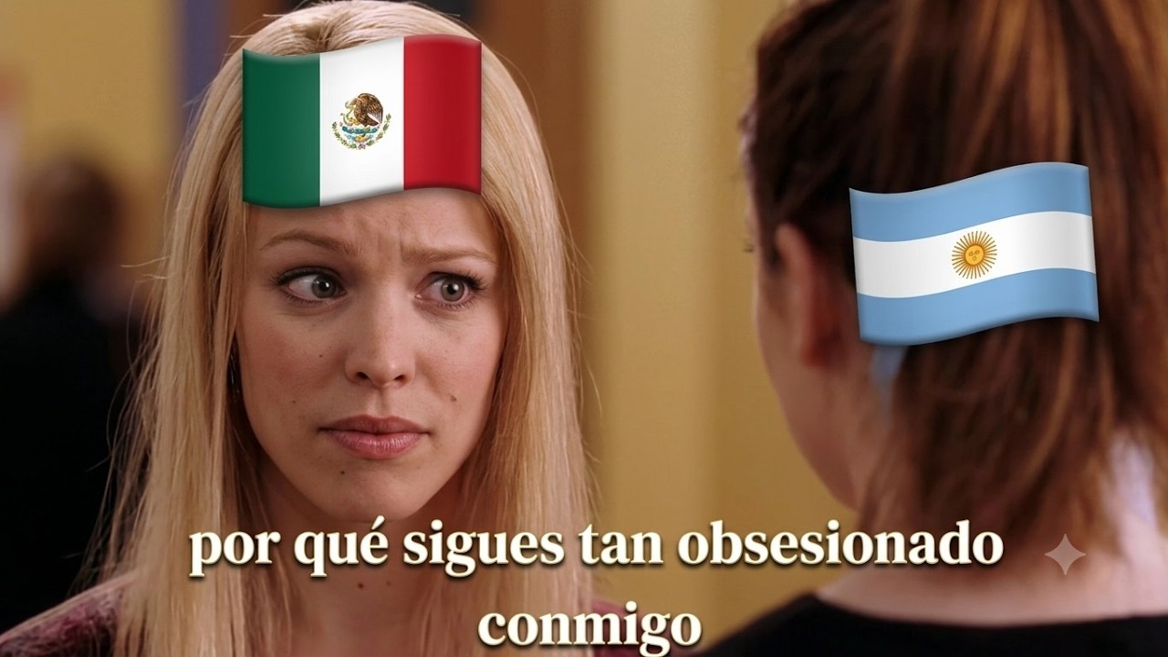 LOS ARGENTINOS TIENEN una FIJACIÓN con MÉXICO... YA SUPÉRAME