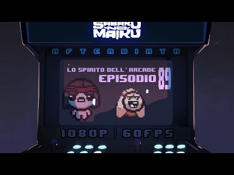 "Boom!...bo", Lo Spirito dell'Arcade 89 - The Binding of Isaac: Afterbirth