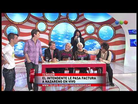 Tu cana me suena:  intendente  pasa factura a Nazareno  - Peligro Sin Codificar