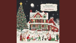 Have Yourself a Merry Little Christmas
