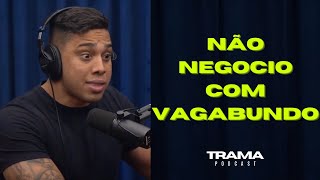 GABRIEL MONTEIRO no Flow | No Negocio com VAGABUNDO e Ambulncia de UBER | Trama Podcast