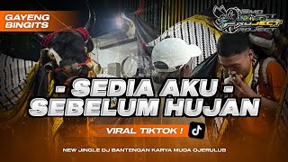 Download lagu DJ BANTENGAN‼️ SEDIA AKU SEBELUM HUJAN APA YG KAUBUTUH KU BERIKAN (officialmusicvidio) VIRAL TIKTOK mp3