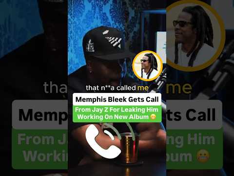 Memphis Bleek Gets Call From Jay Z For Leaking Him Working On A New Album 😬