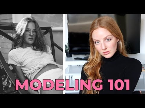 MODELING 101 (how to be a model)