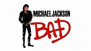 Michael Jackson - Bad (2017 Remastered) (Audio Quality CDQ)