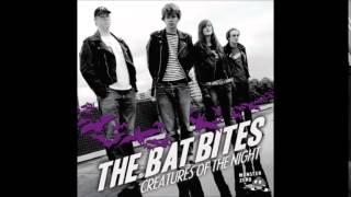 the Bat Bites - Love Sick You