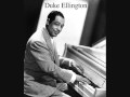 Duke Ellinton - I must have that man