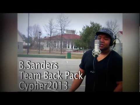 Team Back Pack Cypher 2013 B.Sanders GBM Audition Prod. M-Jaf
