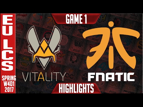 Vitality vs Fnatic Highlights Game 1 - EU LCS W4D2 Spring 2017 - VIT vs FNC G1