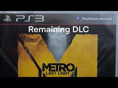 Metro Last Light for PS3 DLC - Remaining DLC - Pavel, Khan, Anna, etc.