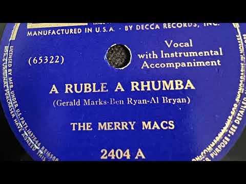 A Ruble A Rhumba - The Merry Macs 1939