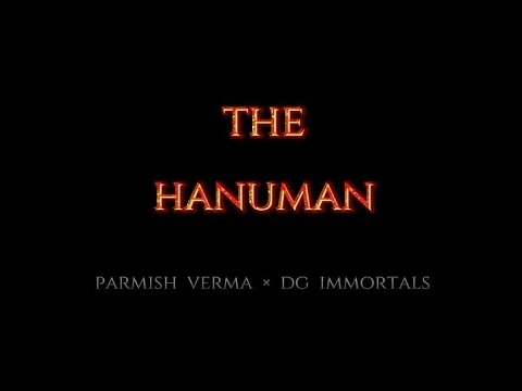 The Hanuman Song parmish verma ×DG immortals Original Song