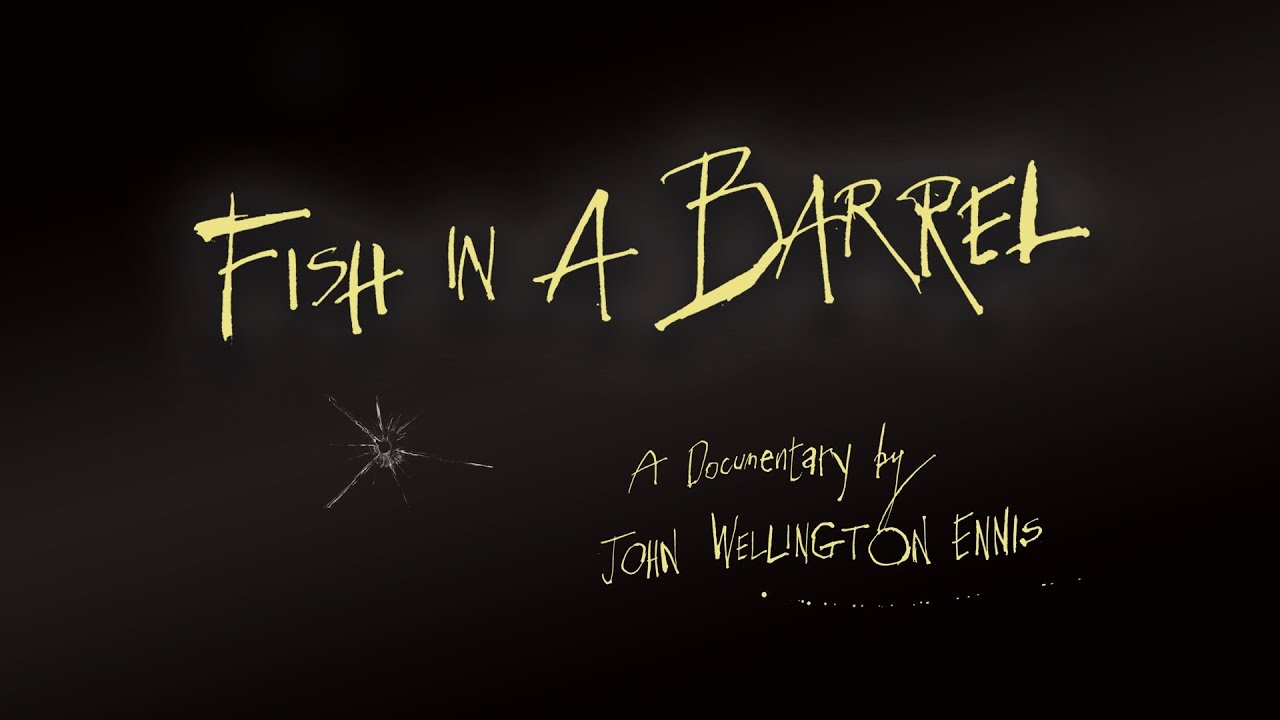 Fish in a Barrel (Trailer)